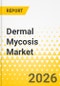 Dermal Mycosis Market - A Global and Regional Analysis: Focus on Drug Type and Region, 2025-2035 - Product Thumbnail Image