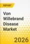 Von Willebrand Disease Market - A Global and Regional Analysis: Focus on Disease Type, Treatment Type, and Region, 2025-2035 - Product Thumbnail Image