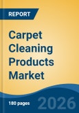 Carpet Cleaning Products Market - Global Industry Size, Share, Trends, Opportunity, and Forecast, 2021-2031- Product Image