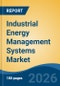 Industrial Energy Management Systems Market - Global Industry Size, Share, Trends, Opportunity, and Forecast, 2021-2031 - Product Thumbnail Image