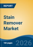 Stain Remover Market - Global Industry Size, Share, Trends, Opportunity, and Forecast, 2021-2031- Product Image