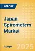 Japan Spirometers Market Outlook to 2033 - Portable and Handheld Spirometers and PC Based Spirometers- Product Image