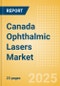Canada Ophthalmic Lasers Market Outlook to 2033 - Excimer Lasers, YAG Lasers and Femtosecond Lasers - Product Thumbnail Image