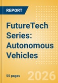 FutureTech Series: Autonomous Vehicles- Product Image