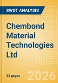 Chembond Material Technologies Ltd (CHEMBOND) - Financial and Strategic SWOT Analysis Review- Product Image