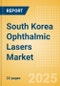 South Korea Ophthalmic Lasers Market Outlook to 2033 - Excimer Lasers, YAG Lasers and Femtosecond Lasers - Product Thumbnail Image