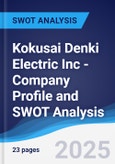Kokusai Denki Electric Inc - Company Profile and SWOT Analysis- Product Image