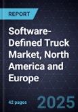 Software-Defined Truck Market, North America and Europe, 2024-2040- Product Image