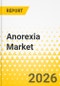 Anorexia Market - A Global and Regional Analysis: Focus on Country, 2025-2035 - Product Thumbnail Image