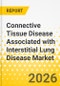 Connective Tissue Disease Associated with Interstitial Lung Disease Market - A Global and Regional Analysis: Focus on Country, 2025-2035 - Product Thumbnail Image