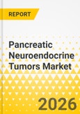 Pancreatic Neuroendocrine Tumors Market - A Global and Regional Analysis: Focus on Treatment Modality, 2025-2035- Product Image