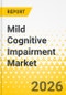 Mild Cognitive Impairment Market - A Global and Regional Analysis: Focus on Disease Type, Indication, Treatment, Country, 2025-2035 - Product Thumbnail Image