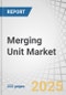 Merging Unit Market by Type, Voltage, Configuration, End User, Region - Forecast to 2030 - Product Thumbnail Image