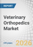 Veterinary Orthopedics Market by Product, Animal Type, Application, Material, End User, and Region - Global Forecast to 2031- Product Image
