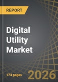 Digital Utility Market Till 2035: Distribution by Type of Component, Type of Deployment, Type of Network, Areas of Application, Type of Technology, Type of End-User, Company Size, and Key Geographical Regions: Industry Trends and Global Forecasts- Product Image