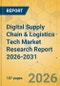 Digital Supply Chain & Logistics Tech Market Research Report 2026-2031 - Product Thumbnail Image