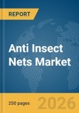 Anti Insect Nets Market Report 2026- Product Image