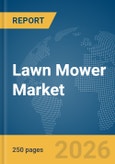 Lawn Mower Market Report 2026- Product Image