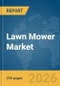 Lawn Mower Market Report 2026 - Product Image