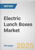 Electric Lunch Boxes Market by Type, Price Range, Distribution Channel: Global Opportunity Analysis and Industry Forecast, 2025-2034- Product Image