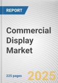 Commercial Display Market by Product, Technology, Application: Global Opportunity Analysis and Industry Forecast, 2024 - 2034- Product Image