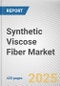 Synthetic Viscose Fiber Market by Fiber Type, Product Form, Application: Global Opportunity Analysis and Industry Forecast, 2025-2034 - Product Thumbnail Image