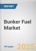 Bunker Fuel Market by Type, Commercial Distributor, Application: Global Opportunity Analysis and Industry Forecast, 2025-2034- Product Image