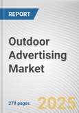 Outdoor Advertising Market by Type, Service, End User: Global Opportunity Analysis and Industry Forecast, 2025-2034- Product Image