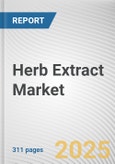Herb Extract Market by Application, Type: Global Opportunity Analysis and Industry Forecast, 2024-2035- Product Image