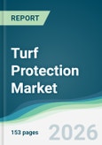 Turf Protection Market - Forecast from 2026 to 2031- Product Image
