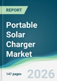 Portable Solar Charger Market - Forecast from 2026 to 2031- Product Image