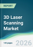 3D Laser Scanning Market - Forecast from 2026 to 2031- Product Image