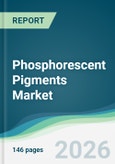 Phosphorescent Pigments Market - Forecast from 2026 to 2031- Product Image