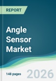 Angle Sensor Market - Forecast from 2026 to 2031- Product Image