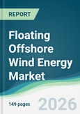 Floating Offshore Wind Energy Market - Forecast from 2026 to 2031- Product Image