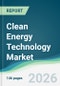 Clean Energy Technology Market - Forecast from 2026 to 2031 - Product Thumbnail Image
