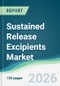 Sustained Release Excipients Market - Forecast from 2026 to 2031 - Product Thumbnail Image