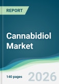 Cannabidiol Market - Forecast from 2026 to 2031- Product Image