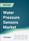 Water Pressure Sensors Market - Forecasts from 2025 to 2030 - Product Thumbnail Image