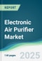 Electronic Air Purifier Market - Forecasts from 2025 to 2030 - Product Thumbnail Image