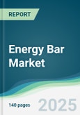 Energy Bar Market - Forecasts from 2025 to 2030- Product Image
