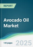 Avocado Oil Market - Forecasts from 2025 to 2030- Product Image