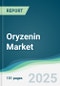 Oryzenin Market - Forecasts from 2025 to 2030 - Product Thumbnail Image