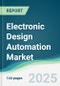Electronic Design Automation Market - Forecasts from 2025 to 2030 - Product Thumbnail Image