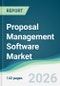 Proposal Management Software Market - Forecast from 2026 to 2031 - Product Thumbnail Image