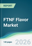 FTNF Flavor Market - Forecast from 2026 to 2031- Product Image