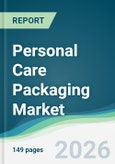 Personal Care Packaging Market - Forecast from 2026 to 2031- Product Image
