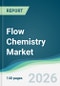 Flow Chemistry Market - Forecast from 2026 to 2031 - Product Thumbnail Image