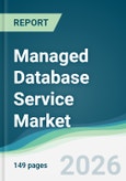 Managed Database Service Market - Forecast from 2026 to 2031- Product Image