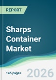 Sharps Container Market - Forecast from 2026 to 2031- Product Image